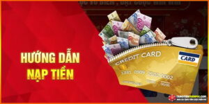 Hướng dẫn nạp tiền