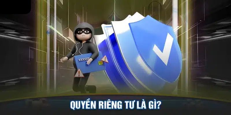 quyền riêng tư Vai trò của người chơi trong việc bảo vệ quyền riêng tư cá nhân