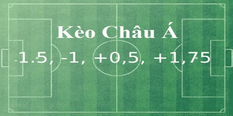 Lý do kèo châu Á được ưa chuộng